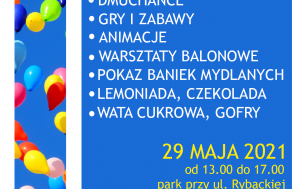 Plakat z okazji Dnia Dziecka, z datą 29 maja 2021, godz 13-17, w programie animacje, dmuchańce pokaz baniek, warsztaty balonowe, słodkości